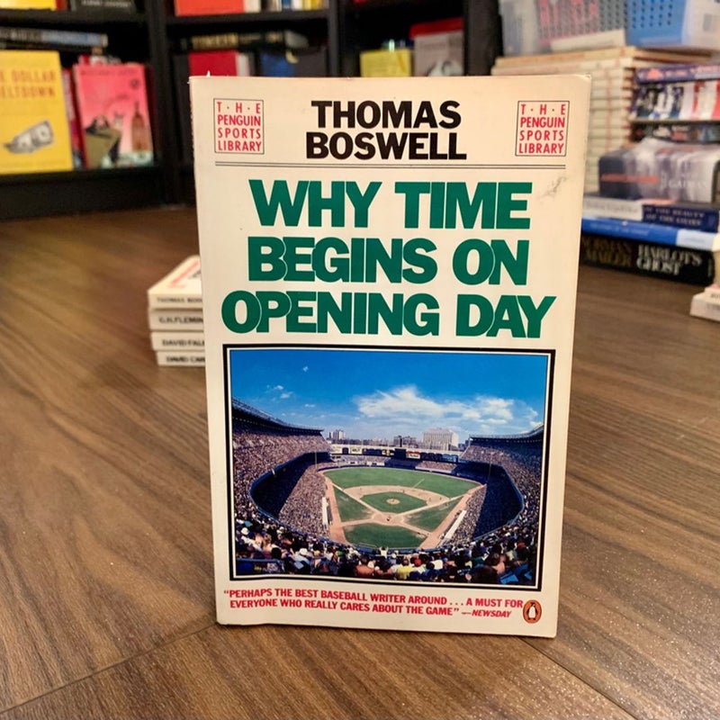 Why Time Begins on Opening Days