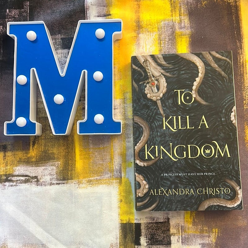 To Kill a Kingdom