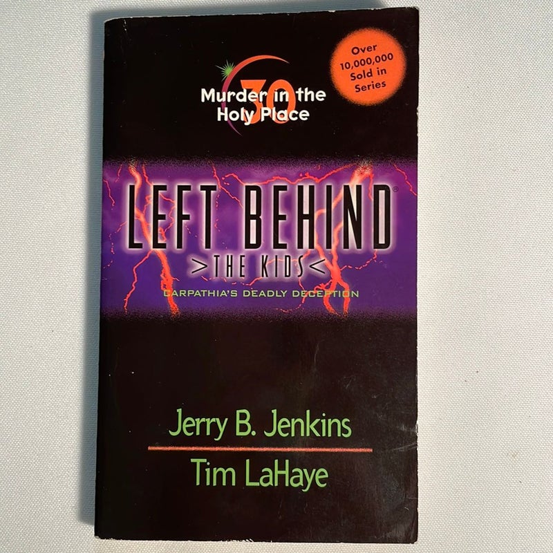 Murder in the Holy Place ( Left Behind the Kids ) #30