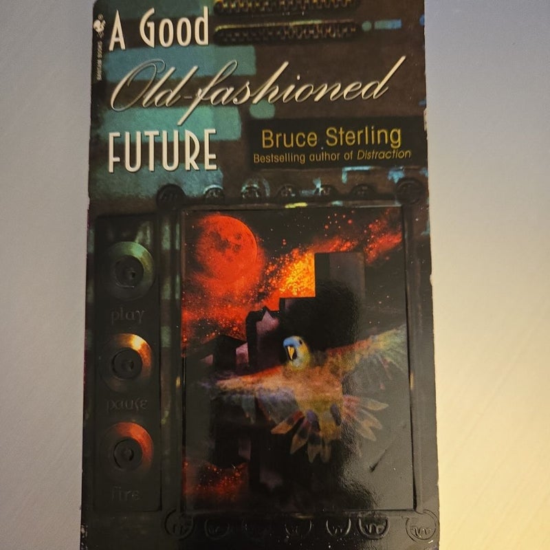 A Good Old-Fashioned Future