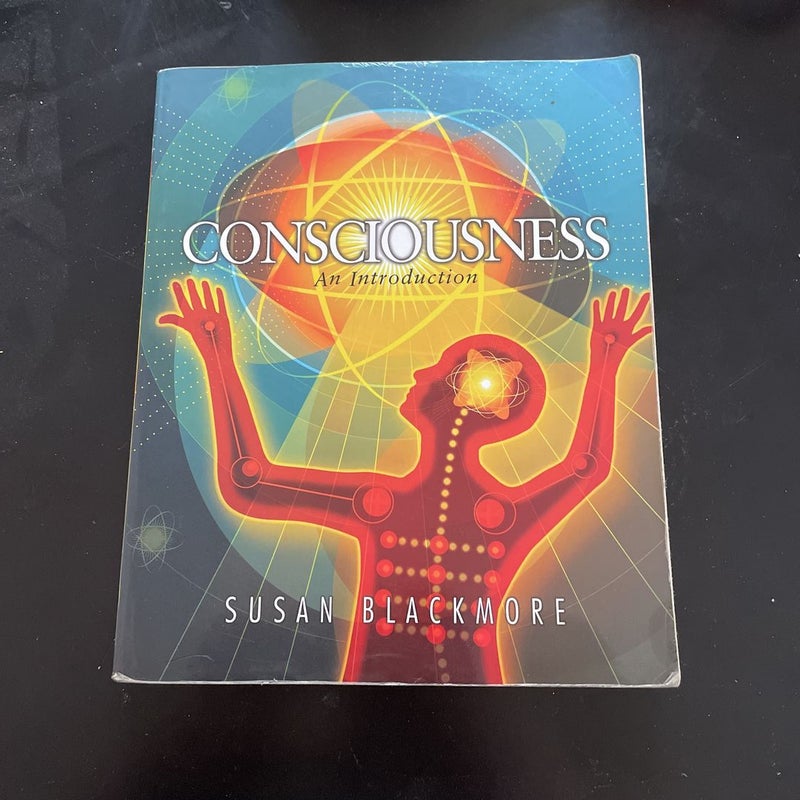 Consciousness