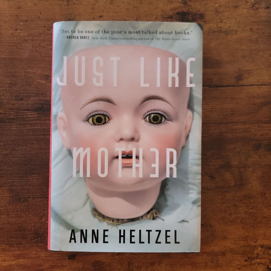Just Like Mother (2022 First Edition)