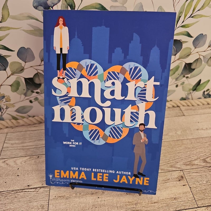 Smart Mouth (signed)