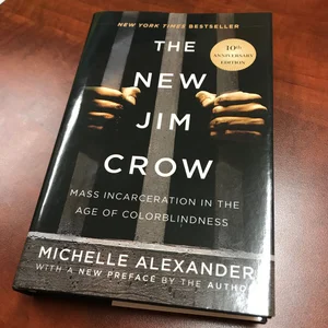 The New Jim Crow