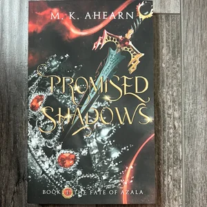 Promised Shadows