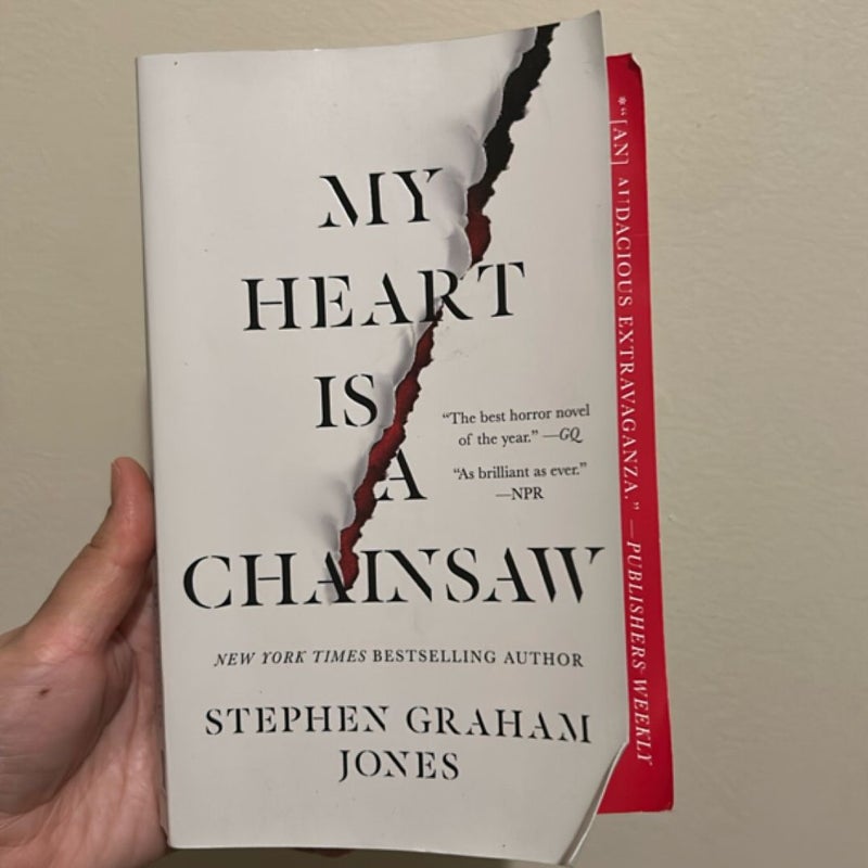 My Heart Is a Chainsaw