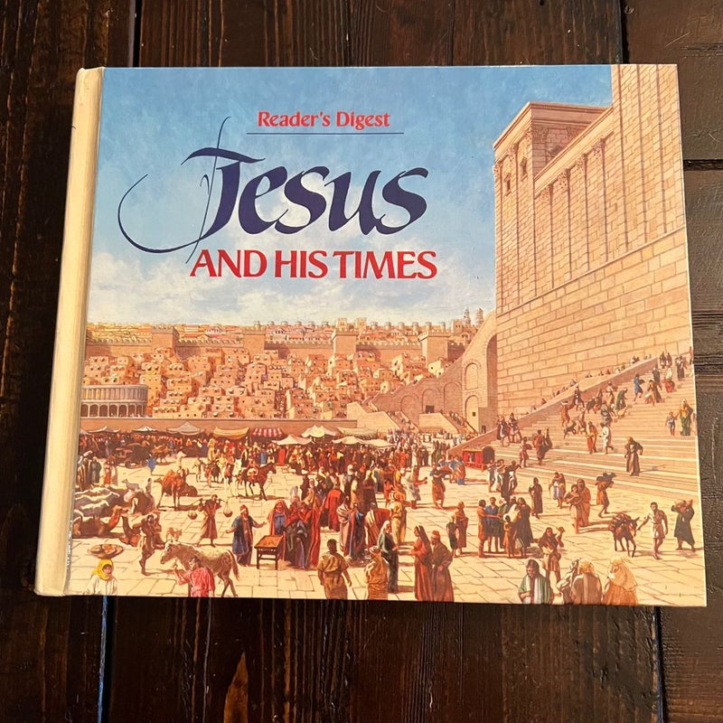 Reader’s Digest Jesus And His Times (1987)