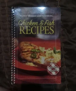Better Homes and Gardens Chicken & Fish Recipes