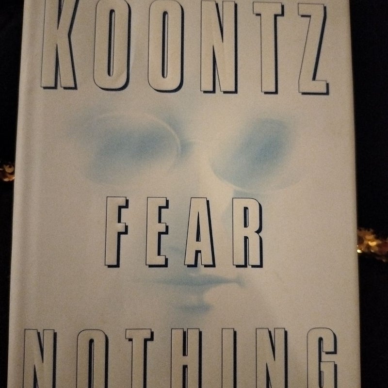 Fear Nothing