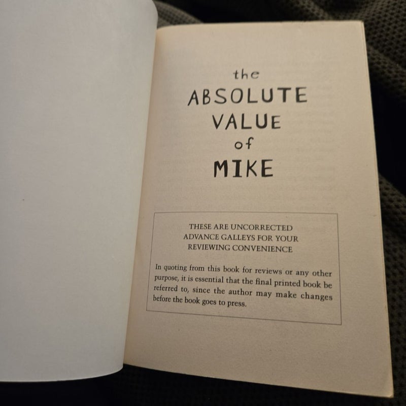 The Absolute Value of Mike