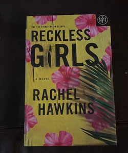 Reckless Girls