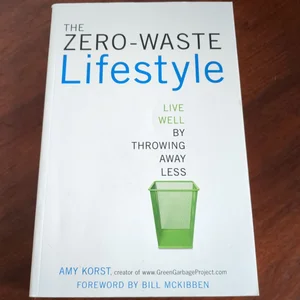 The Zero-Waste Lifestyle