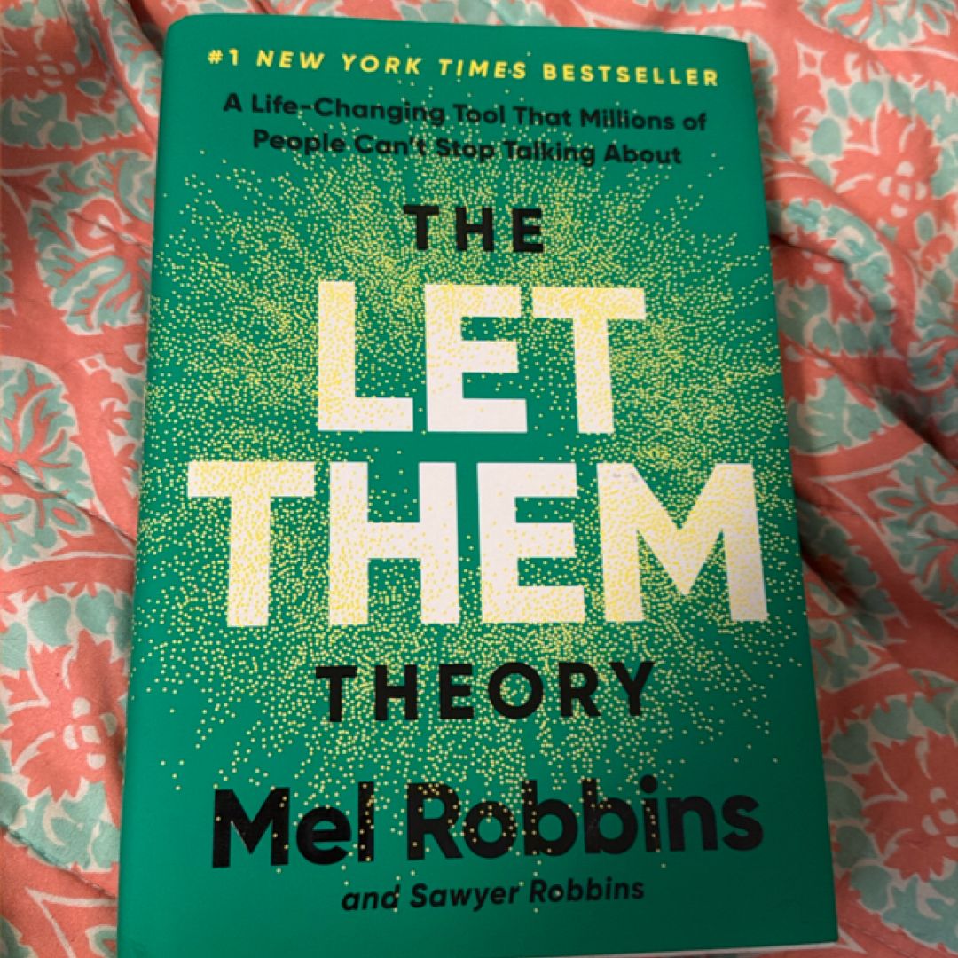 The Let Them Theory