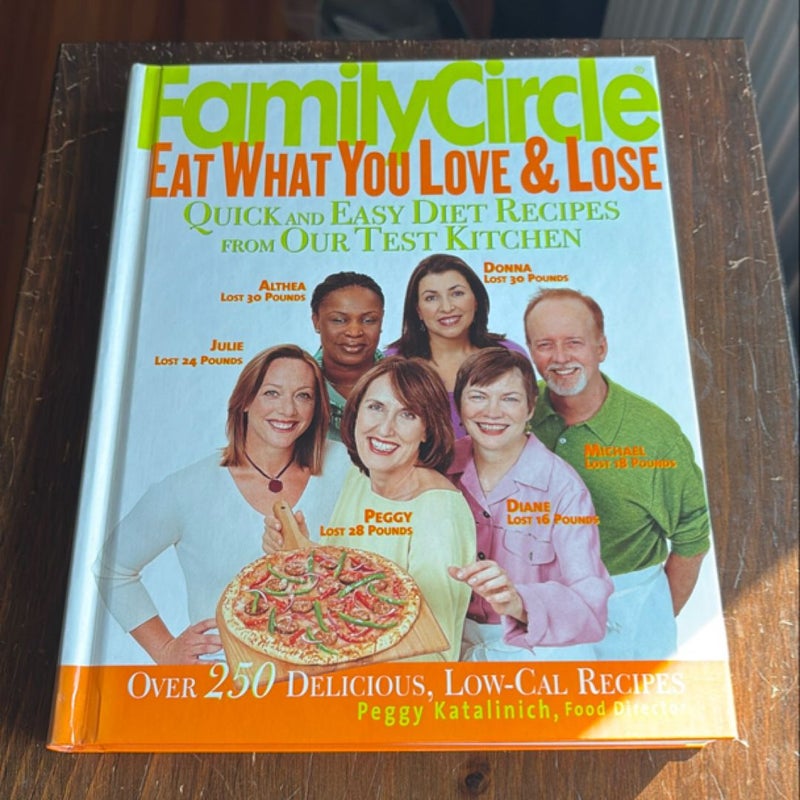 Family Circle Eat What You Love and Lose