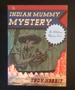 The Indian Mummy Mystery 