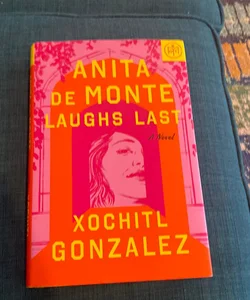 Anita de Monte Laughs Last