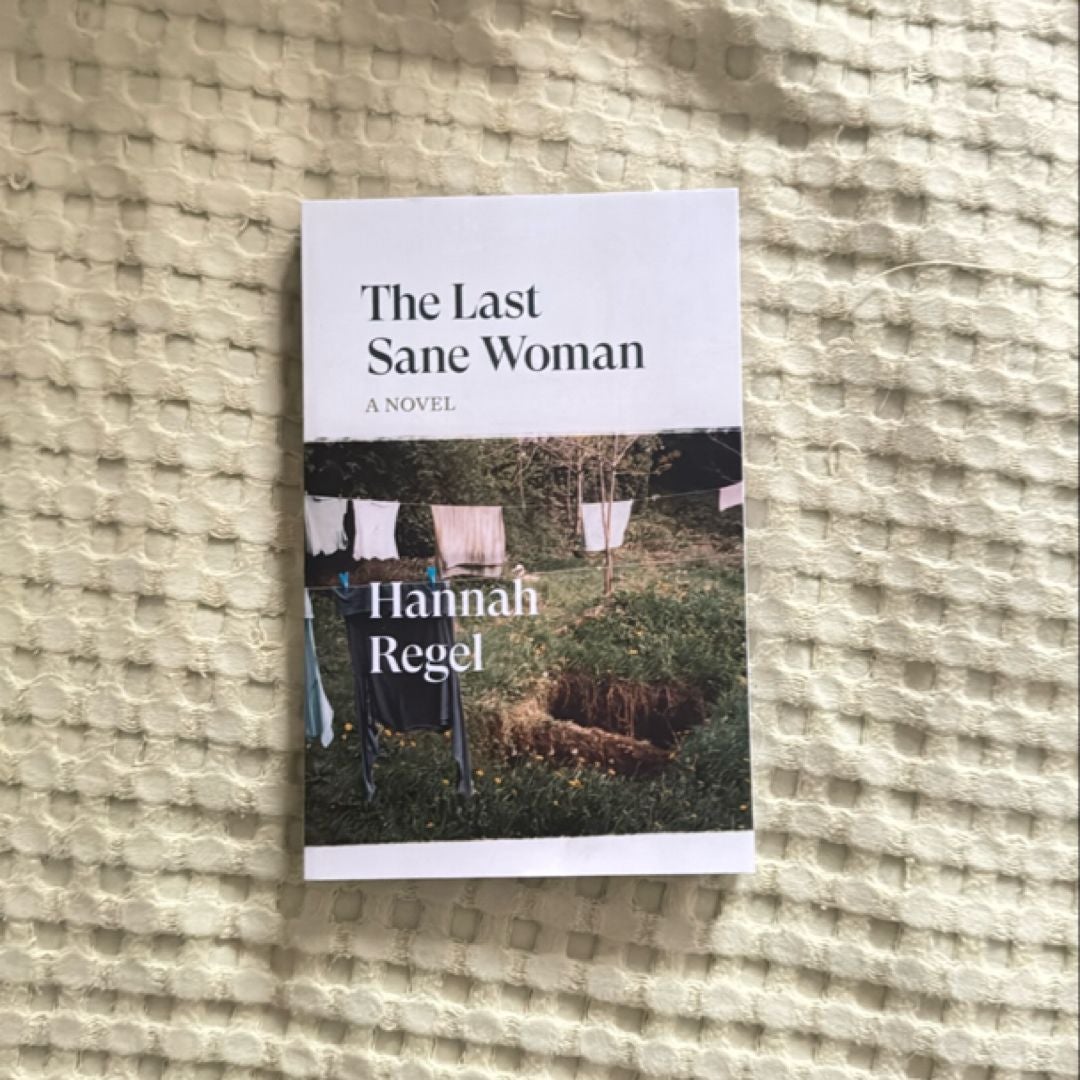 The Last Sane Woman