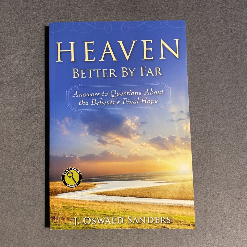Heaven-- Better by Far