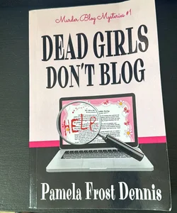 Dead Girls Don't Blog