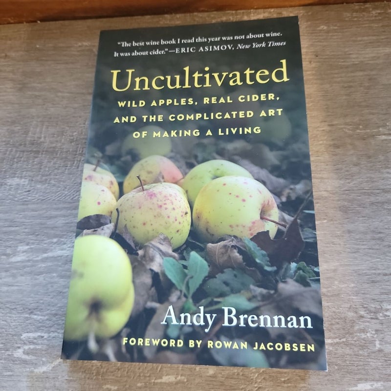 Uncultivated