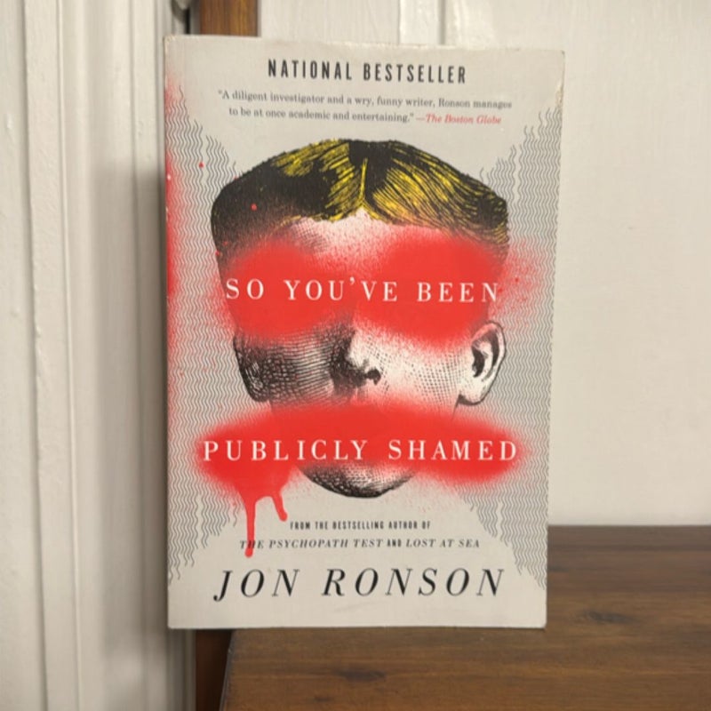So You've Been Publicly Shamed