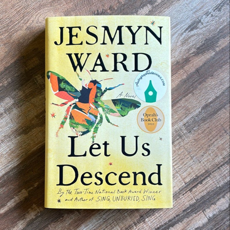 Let Us Descend *Signed Copy*