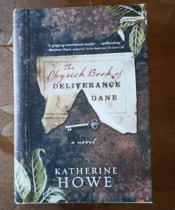 The Physick Book of Deliverance Dane