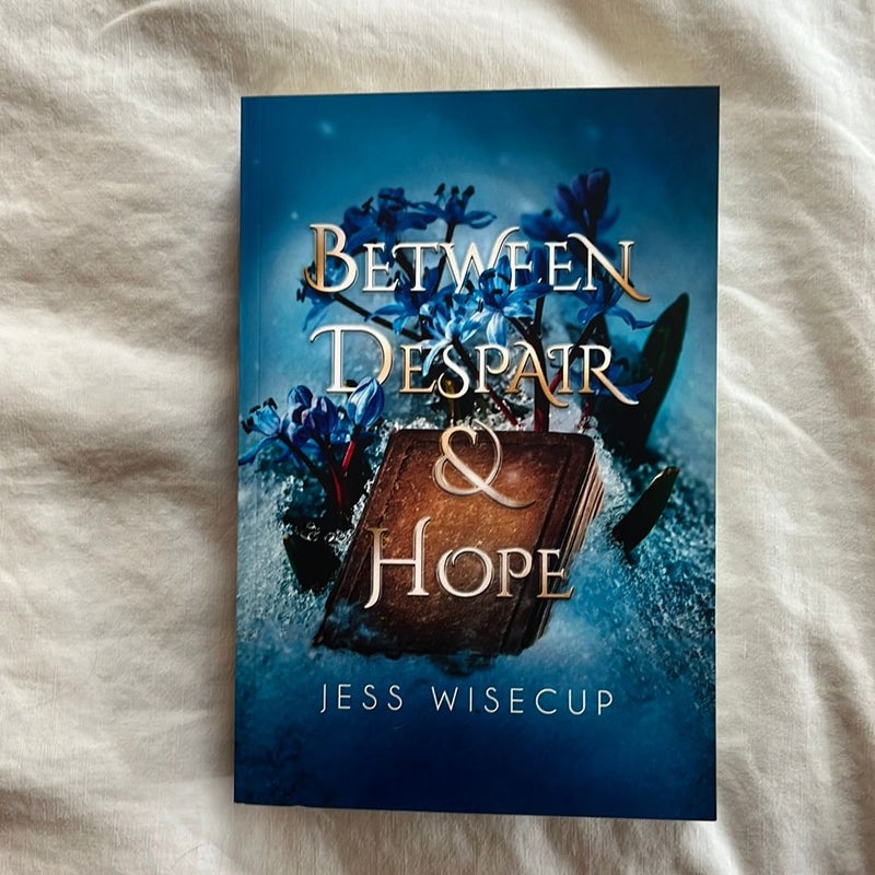 Between Despair and Hope