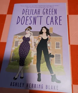 Delilah Green Doesn't Care