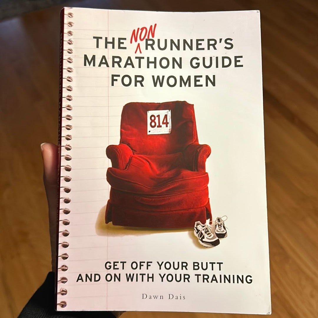 The Nonrunner's Marathon Guide for Women