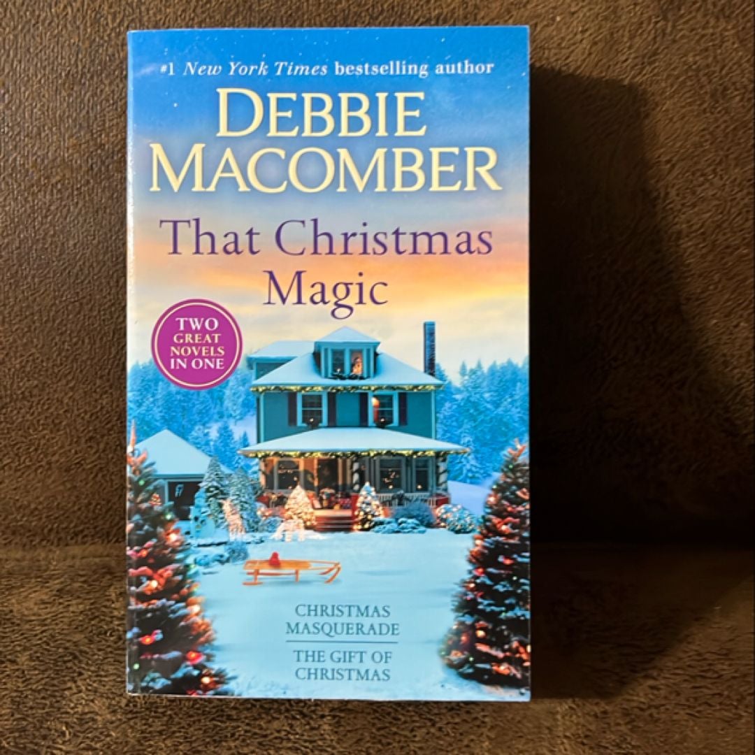 That Christmas Magic: a 2-In-1 Collection