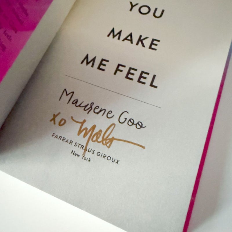 The Way You Make Me Feel (Signed)