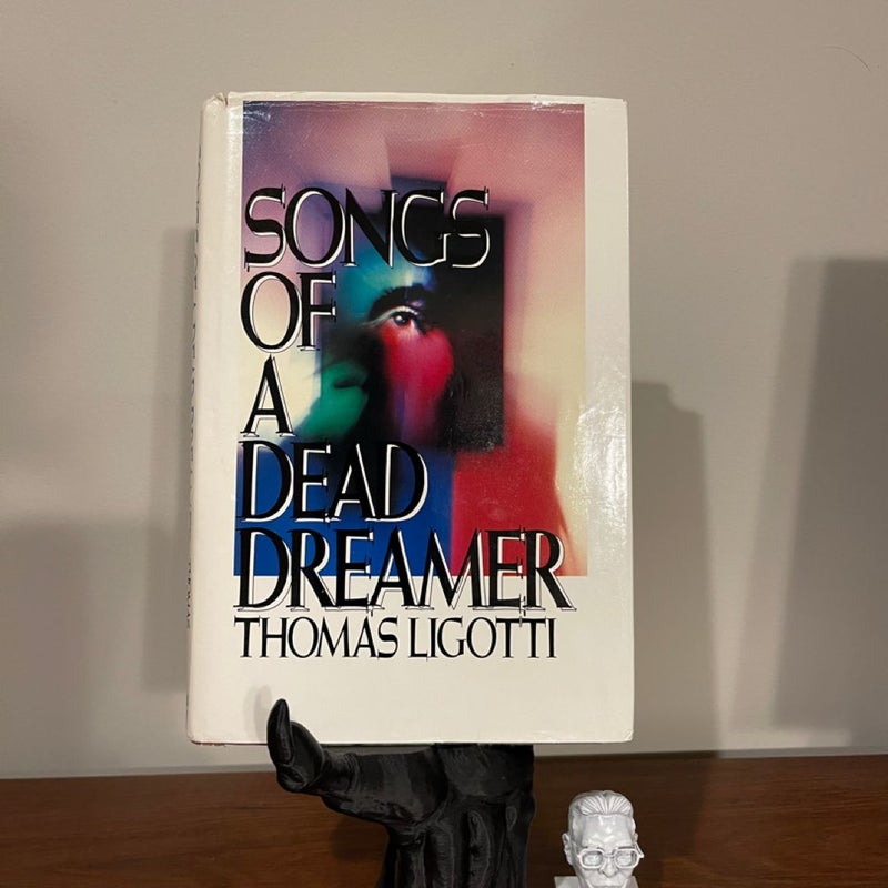 Songs of a Dead Dreamer