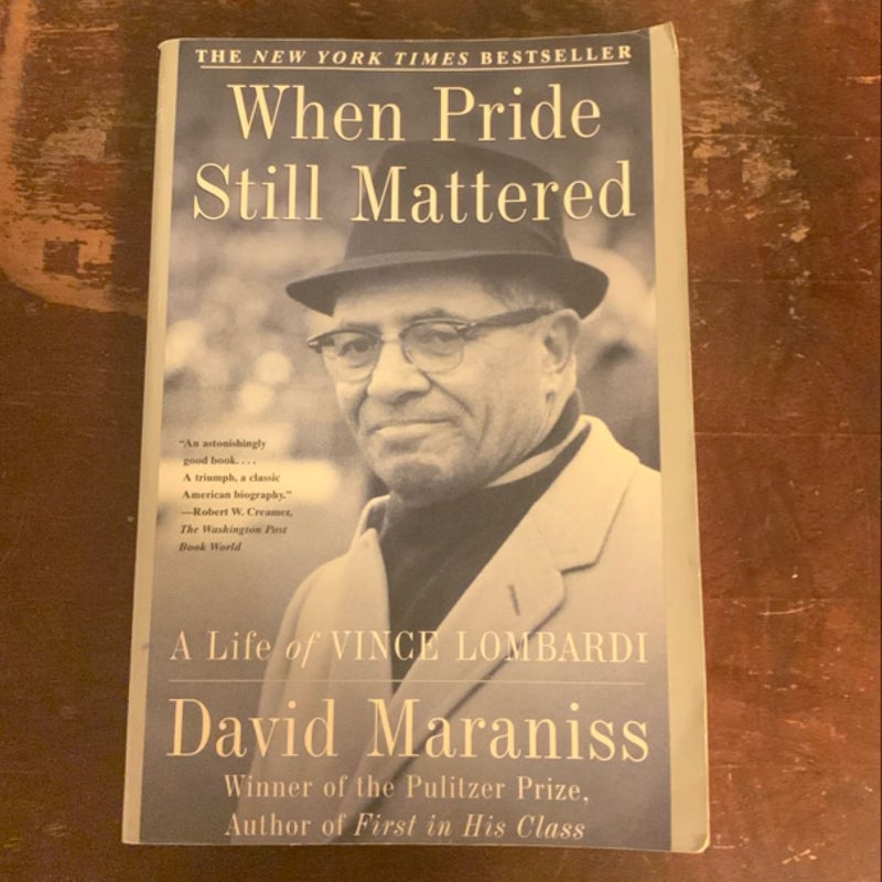 WHEN PRIDE STILL MATTERED- Trade Paperback