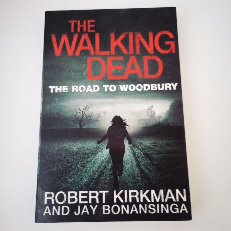 The Road to Woodbury