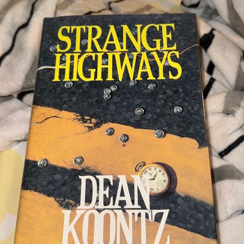 STRANGE HIGHWAYS SIGNED LIMITED 