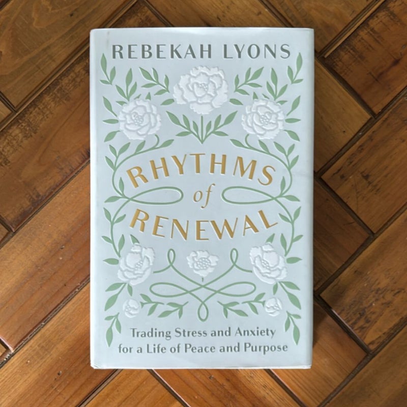 Rhythms of Renewal