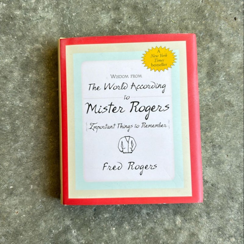 Wisdom from the World According to Mister Rogers