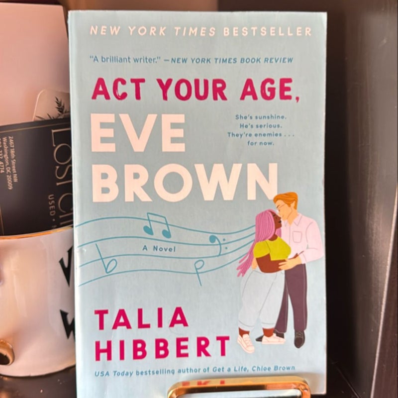 Act Your Age, Eve Brown