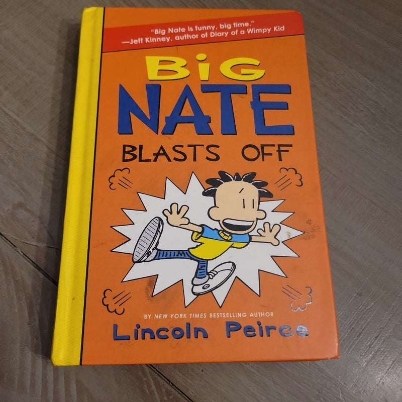 Big Nate Blasts Off