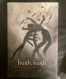 Hush, Hush