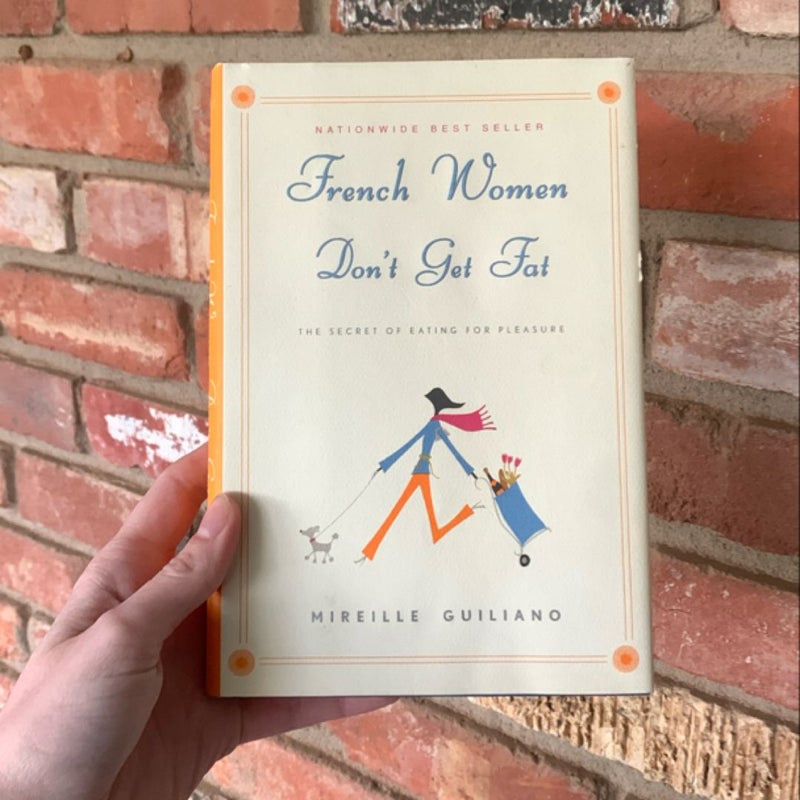 French Women Don't Get Fat