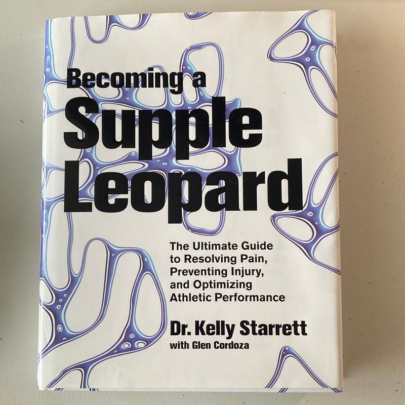 Becoming a Supple Leopard
