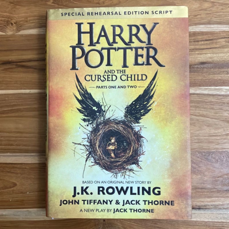 Harry Potter and the Cursed Child Parts One and Two (Special Rehearsal Edition Script)