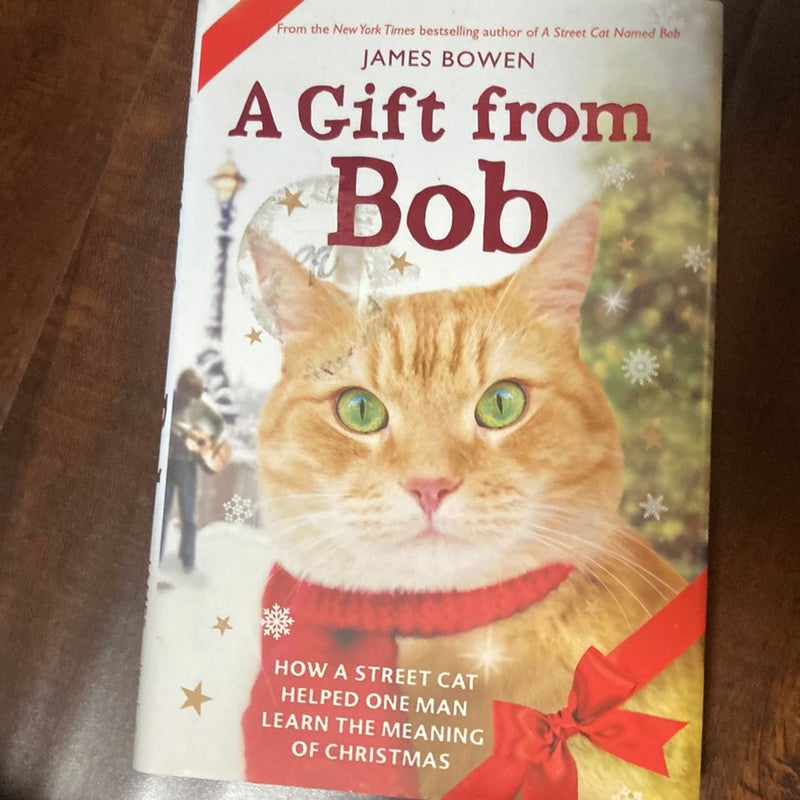 A Gift from Bob