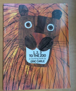 1, 2, 3 to the Zoo: A Counting Book

