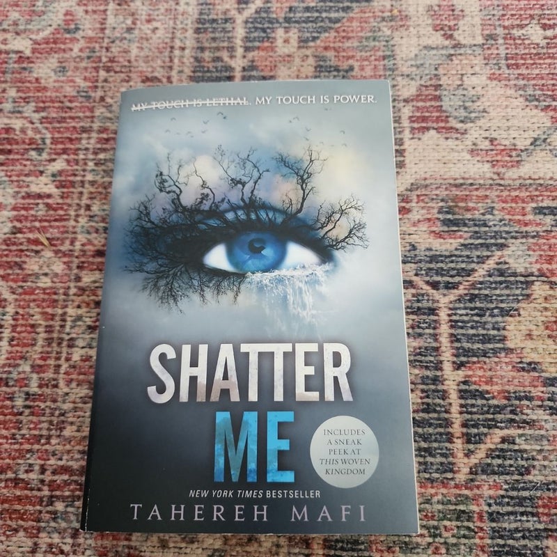 Shatter Me