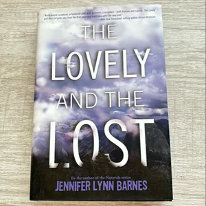 The Lovely and the Lost