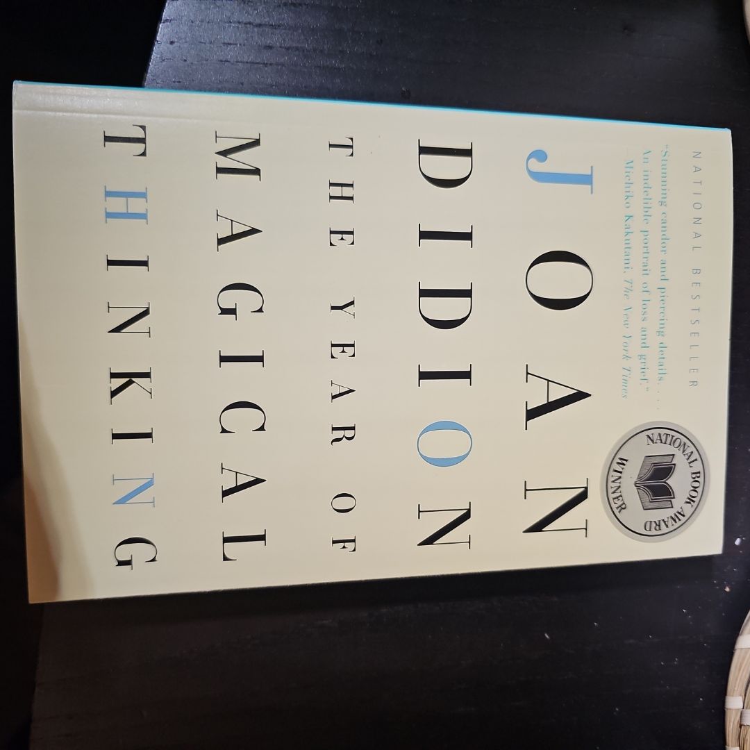 The Year of Magical Thinking