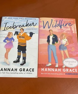 Icebreaker (not signed) and Wildfire (signed) by Hannah Grace